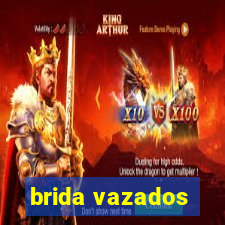 brida vazados